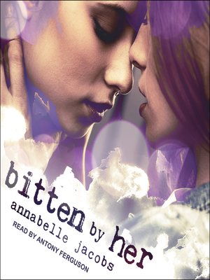Bitten by Her - Audiobook